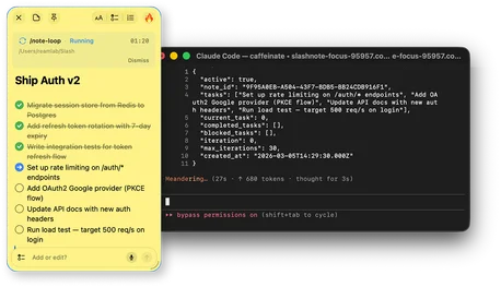SlashNote automated task loop — pinned note with checkboxes showing progress as tasks execute one by one