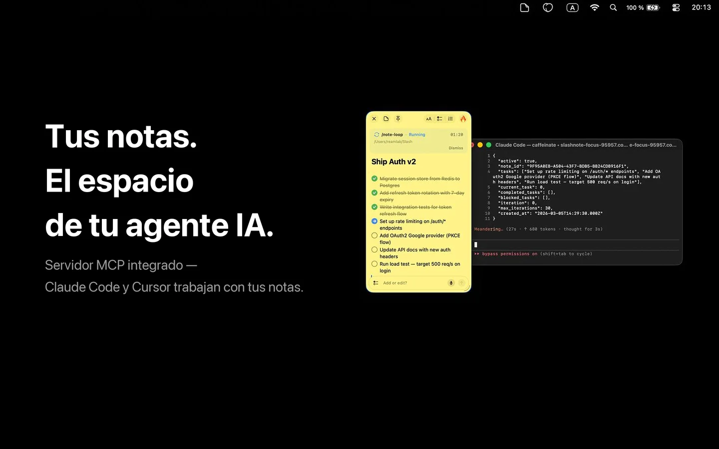 Nota de SlashNote con el task-loop «Ship Auth v2» funcionando junto a Claude Code en el terminal — el estado JSON muestra la tarea actual, las tareas completadas y el contador de iteraciones