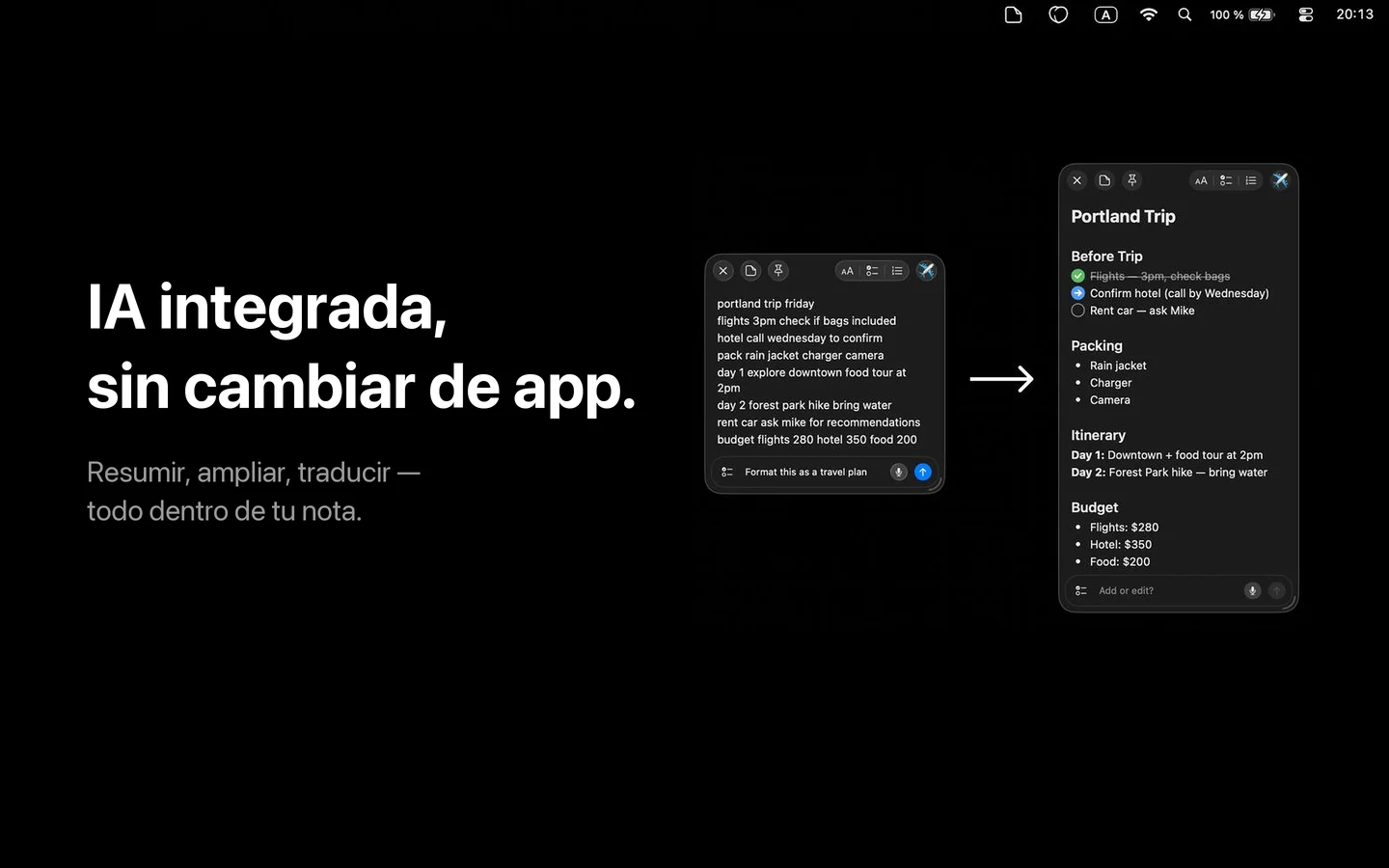 Modificador de IA de SlashNote en acción — una nota caótica de plan de viaje se transforma en un sticker estructurado «Portland Trip» con secciones Before Trip, Packing, Itinerary y Budget