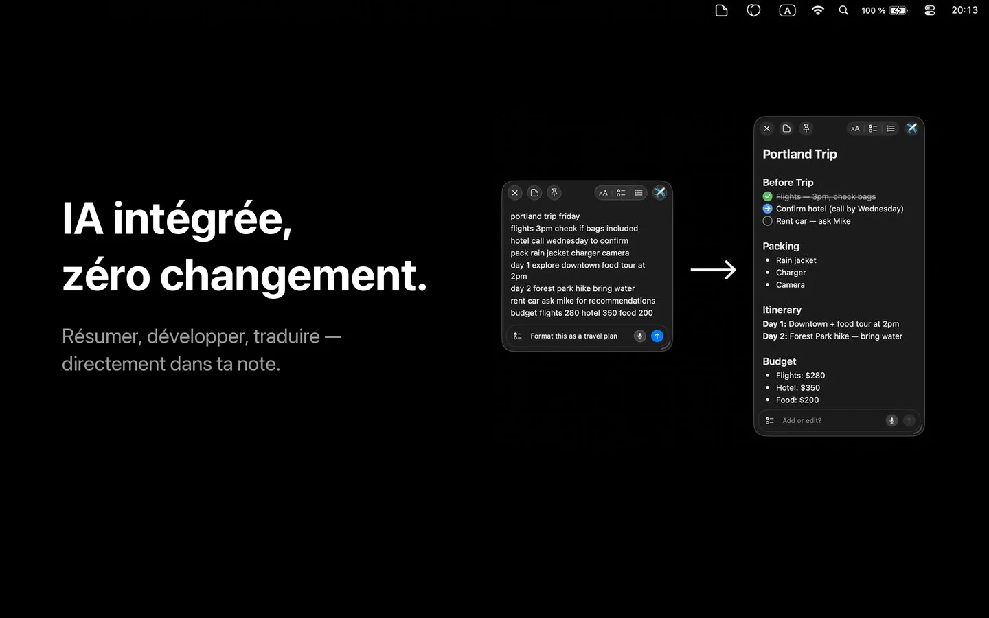 Modificateur IA SlashNote en action — une note de voyage en désordre se transforme en stickie « Portland Trip » structurée avec sections Before Trip, Packing, Itinerary et Budget