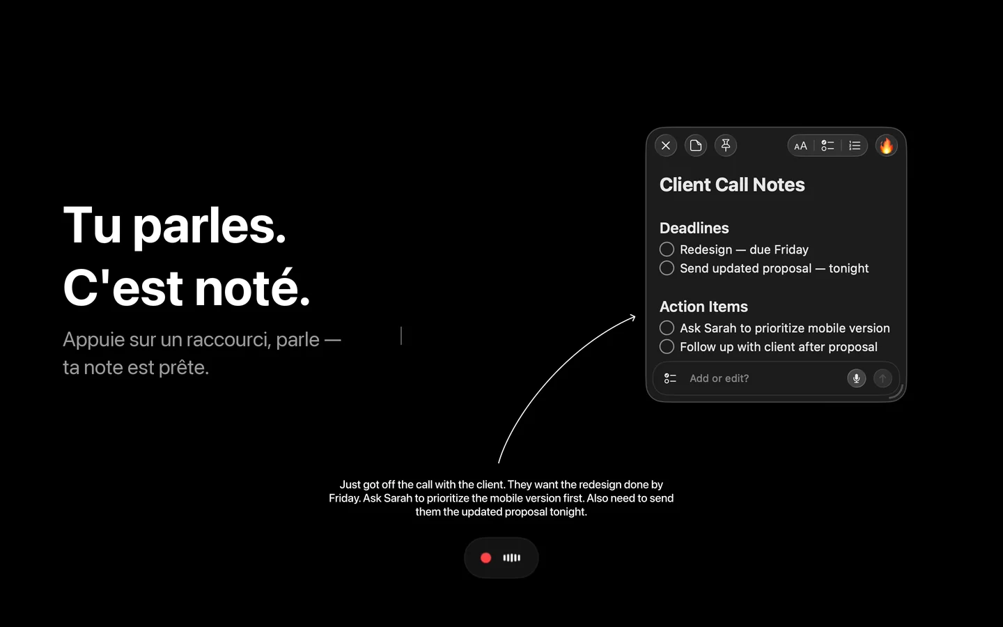 Dictée vocale SlashNote sur Mac — un enregistreur capte l'audio, Whisper le transcrit en local, et le texte devient une note adhésive « Client Call Notes » avec dates limites et tâches à faire