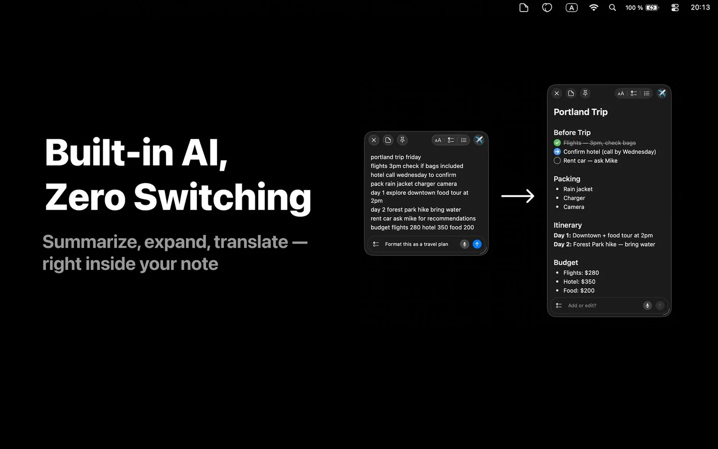 SlashNote AI modifier in action — a messy travel-plan note is transformed into a structured Portland Trip sticky with Before Trip, Packing, Itinerary, and Budget sections