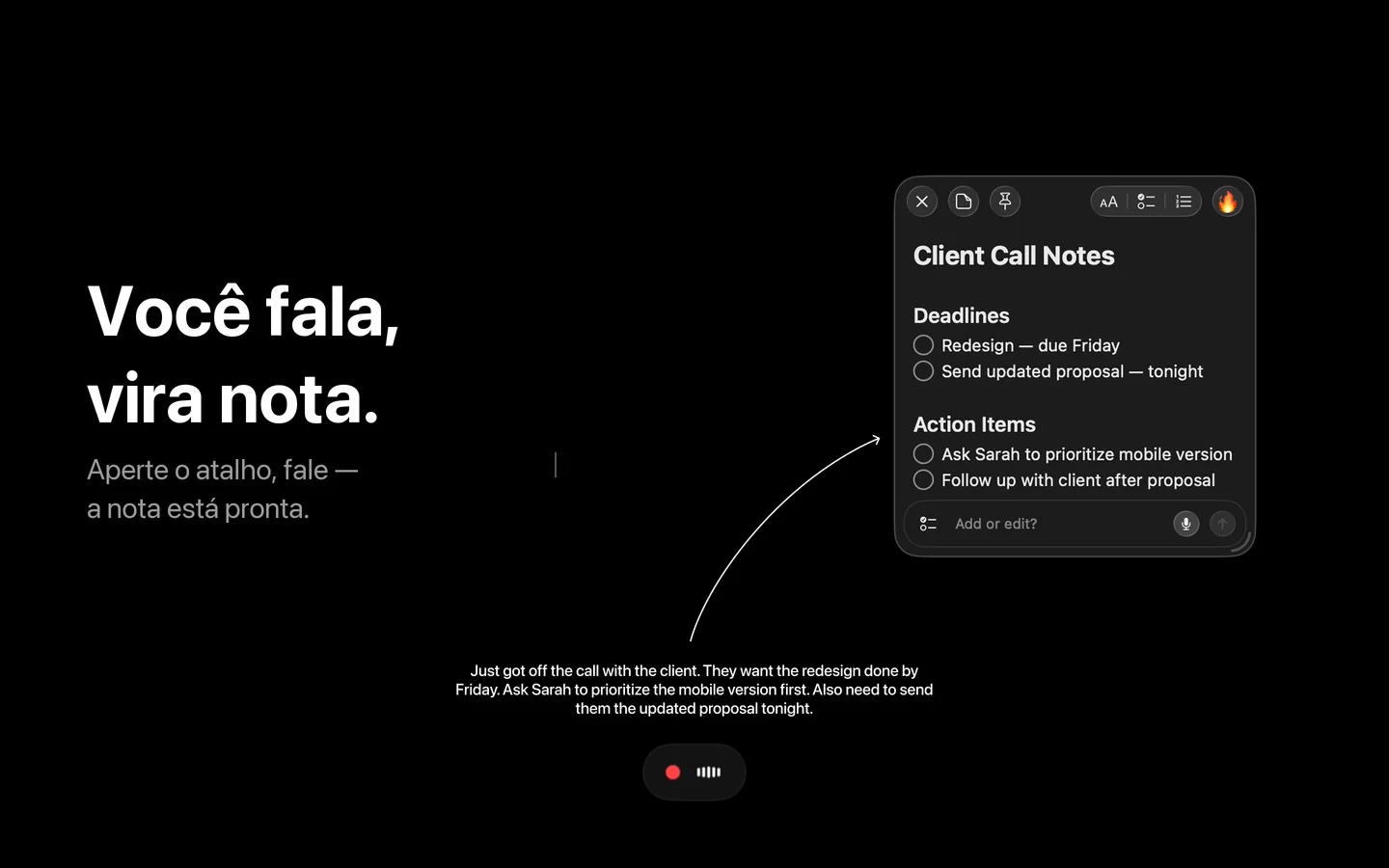 Notas de voz do SlashNote no Mac — o gravador captura o áudio, o Whisper transcreve localmente e a fala vira uma nota adesiva 'Client Call Notes' com lista de tarefas e prazos
